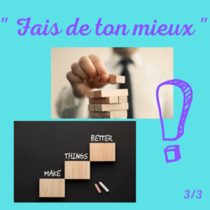 Lire la suite à propos de l’article « Fais de ton mieux »