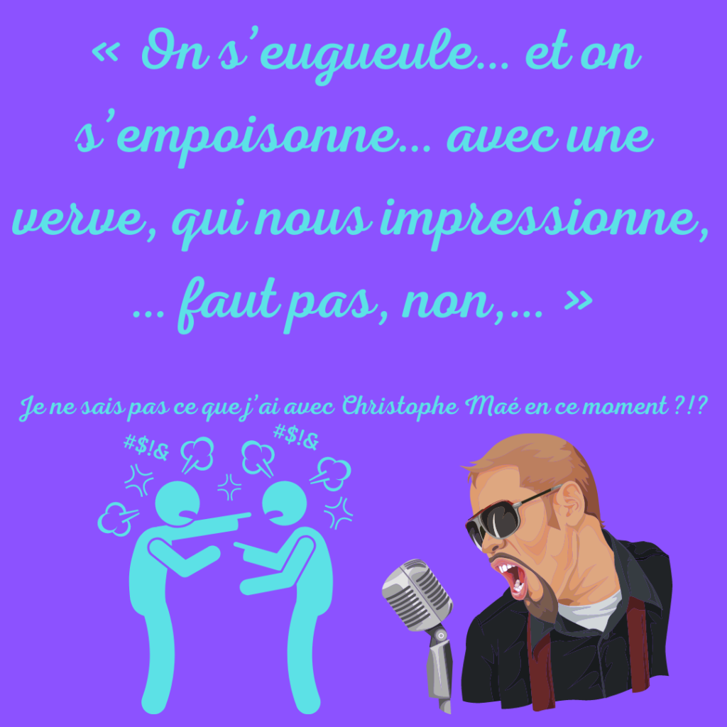 On s'engueule... et on s'empoisonne... avec une verve, qui nous impressionne, faut pas, non... en couple...
par la Motivologue