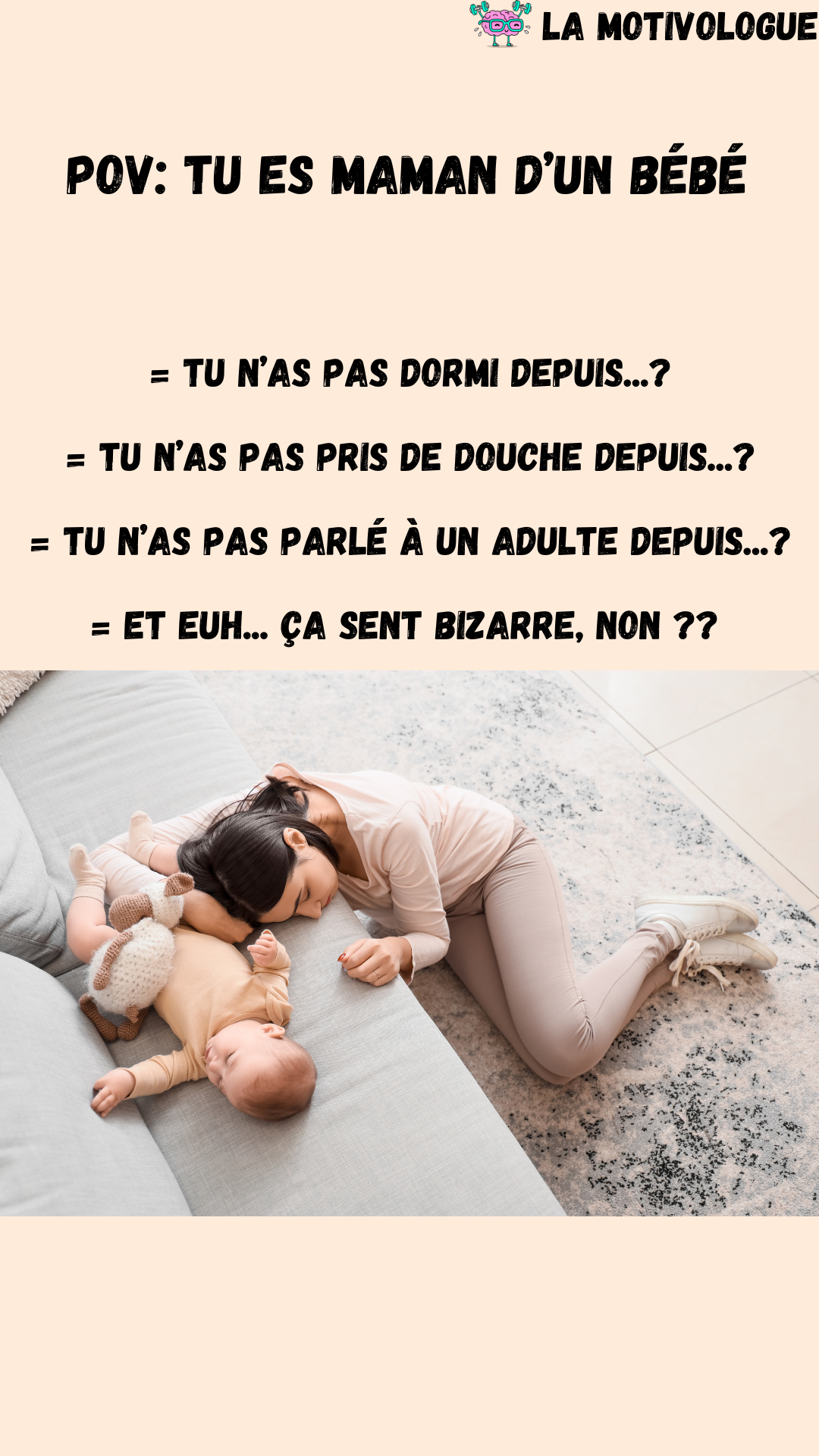 Maman d'un bébé Par la Motivologue